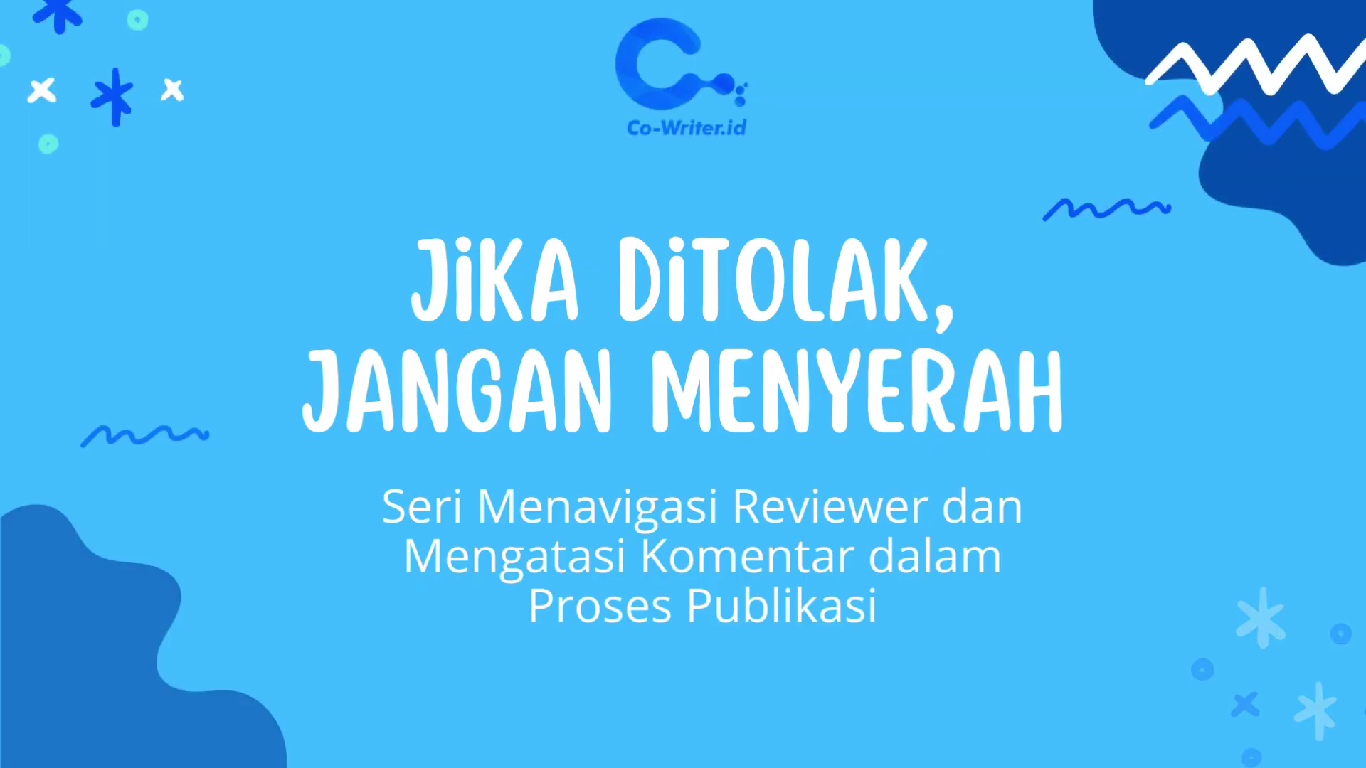 Jika Ditolak, Jangan Menyerah