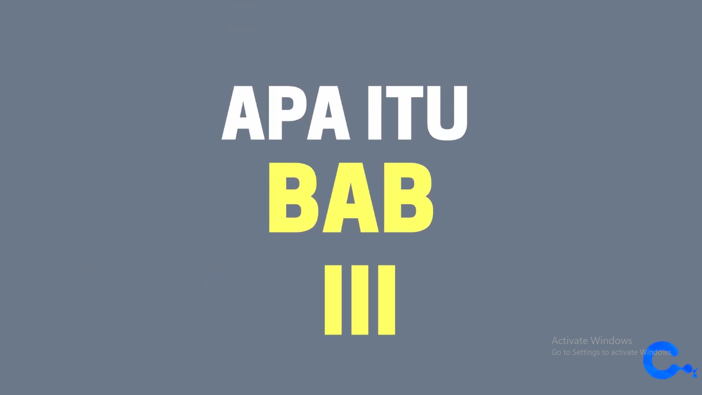 APA ITU BAB III PART 1